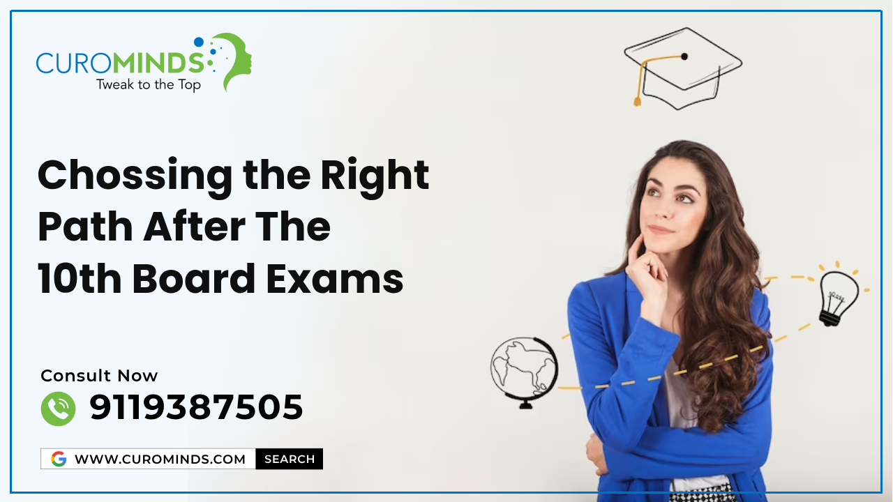 Choosing the Right Path After 10th Board Exams